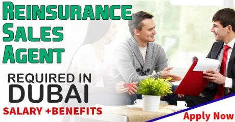 Reinsurance Sales Agent (Male / Female) Required in Dubai