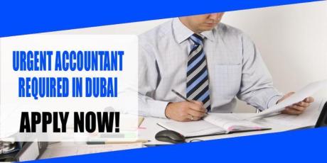 URGENT ACCOUNTANT REQUIRED IN DUBAI