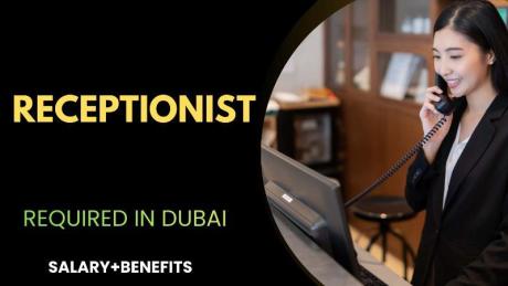 Receptionist Required in Dubai