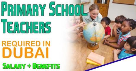 Primary School Teachers Required in Dubai