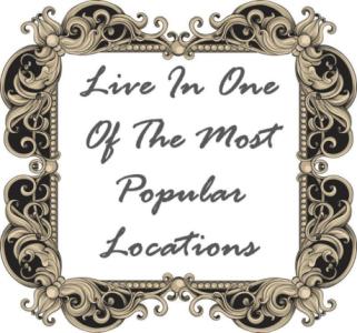Live In One Of The Most Popular Locations