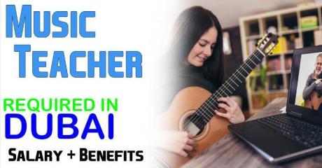 Music Teacher Required in Dubai -