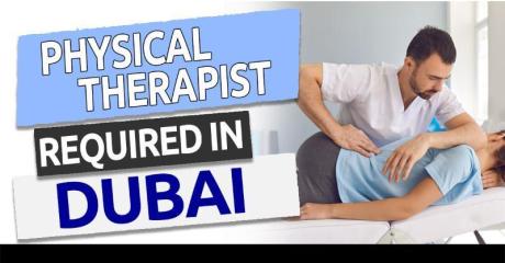 Physical Therapist Required in Dubai