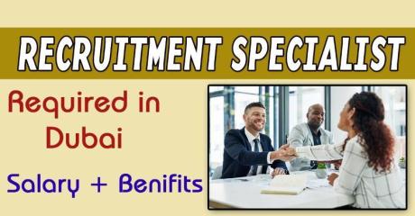 Recruitment Specialist Required in Dubai -