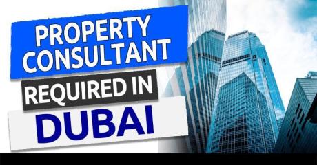 Property Consultant Required in Dubai
