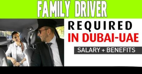 Family Driver Required in Dubai -