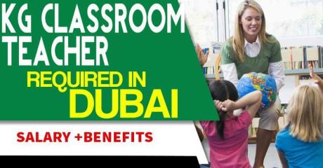 KG classroom teacher Required in Dubai