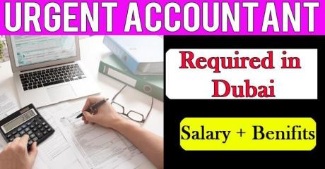 Urgent Accountant Required in Dubai
