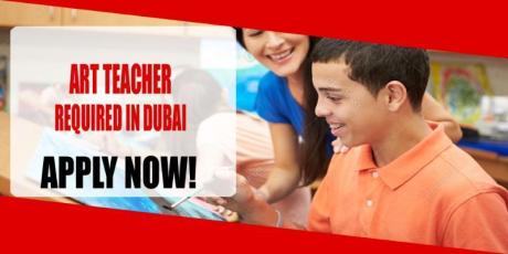 ART TEACHER REQUIRED IN DUBAI