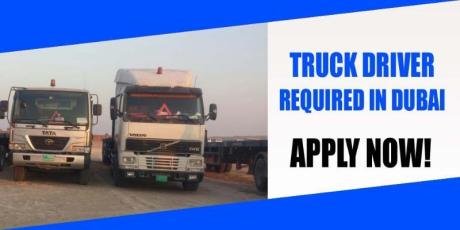 TRUCK DRIVER REQUIRED IN DUBAI