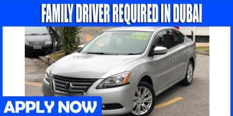 FAMILY DRIVER REQUIRED IN DUBAI