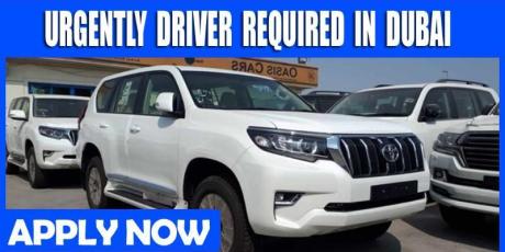URGENTLY DRIVER REQUIRED IN DUBAI