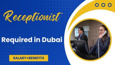 Receptionist Required in Dubai
