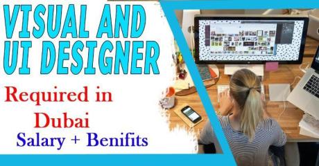 Visual and UI Designer Required in Dubai