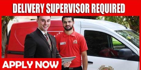 DELIVERY SUPERVISOR REQUIRED IN DUBAI