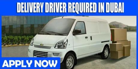 DELIVERY DRIVER REQUIRED IN DUBAI