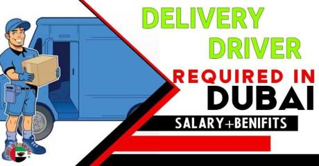 Delivery Driver Required in Dubai -